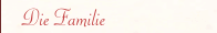 Die Familie